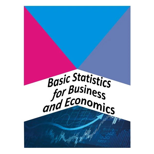 Basic Statistics for Business and Economics