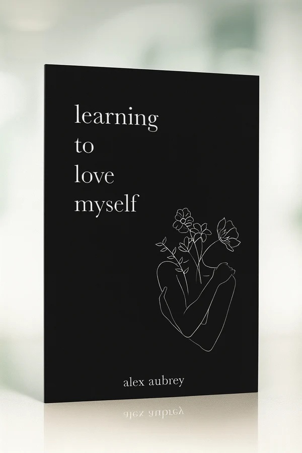 Learning to Love Myself